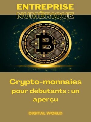 cover image of Crypto-monnaies pour débutants--un aperçu